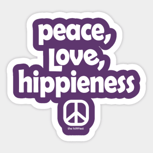 Peace, Love, Hippieness Sticker